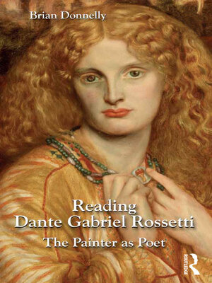 cover image of Reading Dante Gabriel Rossetti